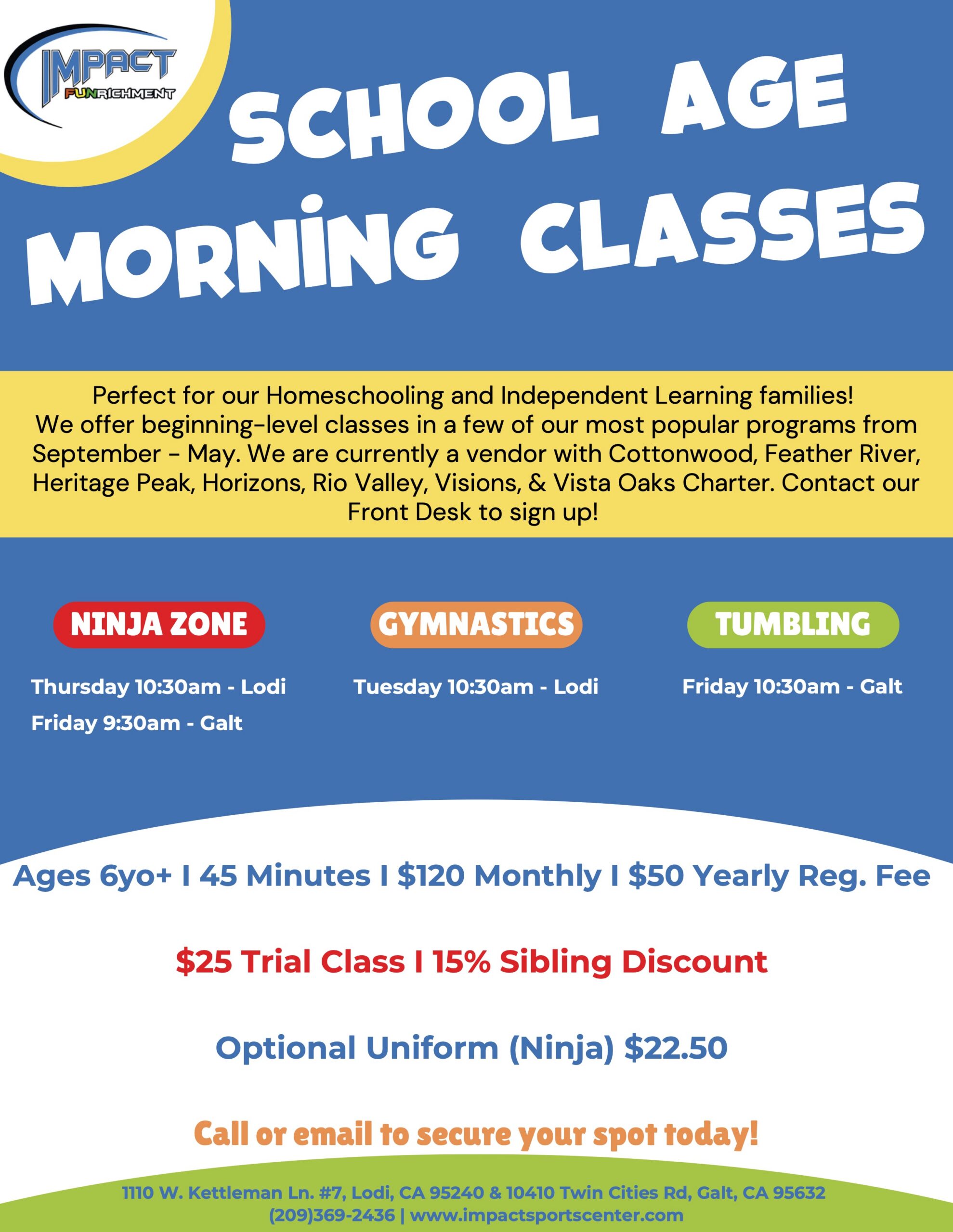 School-age morning gymnastics, NinjaZone and tumbling class schedule for homeschool students at Impact Sports Center in Lodi and Galt.